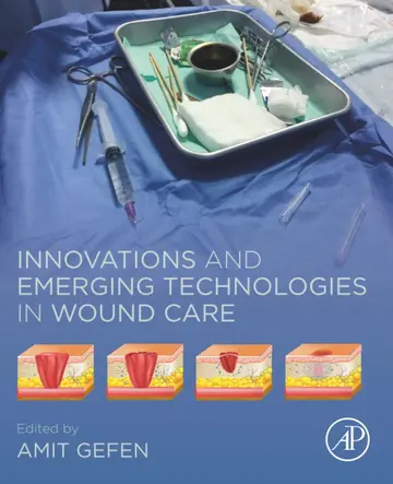 Cover of Innovations and Emerging Technologies in Wound Care