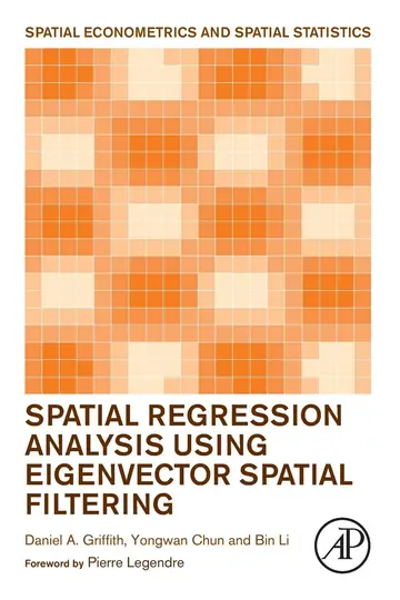 Cover of Spatial Regression Analysis Using Eigenvector Spatial Filtering