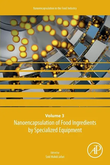 Cover of Nanoencapsulation of Food Ingredients by Specialized Equipment