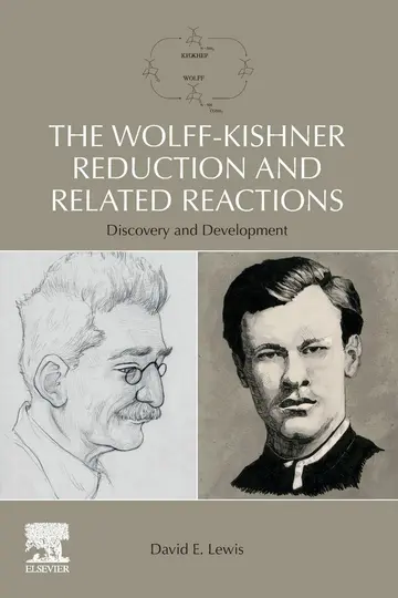 Cover of The Wolff-Kishner Reduction and Related Reactions