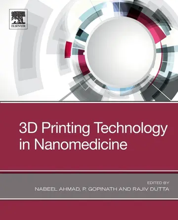 Cover of 3D Printing Technology in Nanomedicine