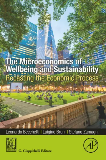 Cover of The Microeconomics of Wellbeing and Sustainability