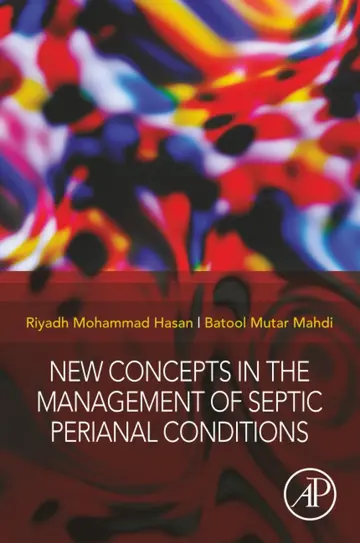 Cover of New Concepts in the Management of Septic Perianal Conditions