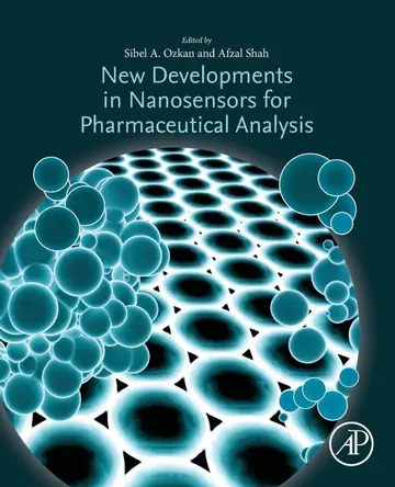 Cover of New Developments in Nanosensors for Pharmaceutical Analysis