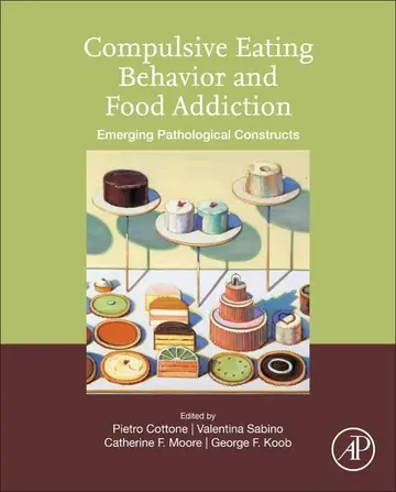 Cover of Compulsive Eating Behavior and Food Addiction