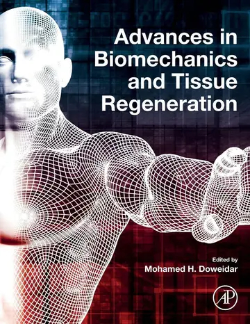 Cover of Advances in Biomechanics and Tissue Regeneration