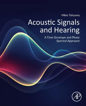 Cover of Acoustic Signals and Hearing
