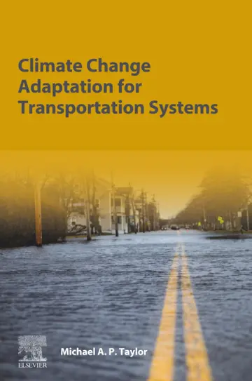 Cover of Climate Change Adaptation for Transportation Systems, 1St Edition