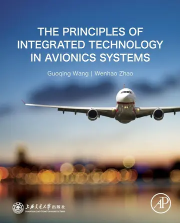 Cover of The Principles of Integrated Technology in Avionics Systems