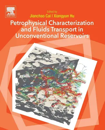 Cover of Petrophysical Characterization and Fluids Transport in Unconventional Reservoirs
