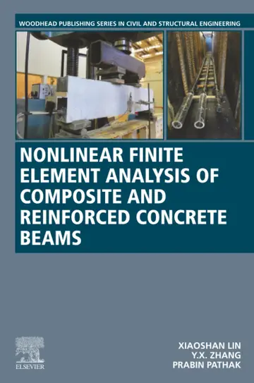 Cover of Nonlinear Finite Element Analysis of Composite and Reinforced Concrete Beams