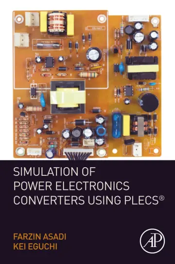 Cover of Simulation of Power Electronics Converters Using PLECS®