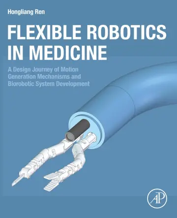 Cover of Flexible Robotics in Medicine