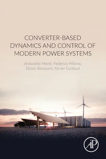 Cover of Converter-Based Dynamics and Control of Modern Power Systems