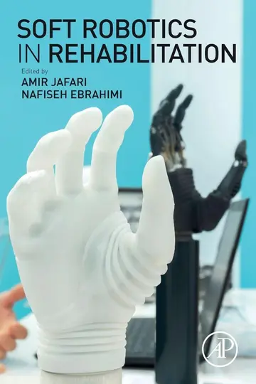 Cover of Soft Robotics in Rehabilitation