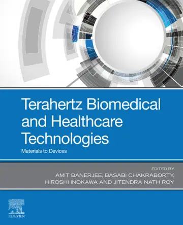 Cover of Terahertz Biomedical and Healthcare Technologies