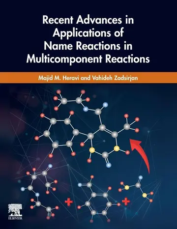 Cover of Recent Advances in Applications of Name Reactions in Multicomponent Reactions