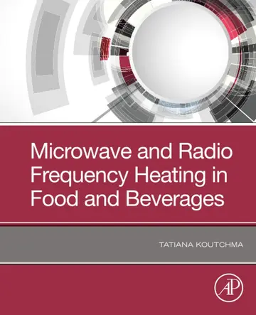 Cover of Microwave and Radio Frequency Heating in Food and Beverages