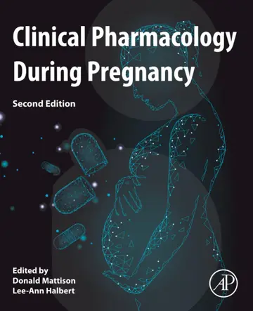 Cover of Clinical Pharmacology During Pregnancy