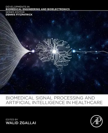 Cover of Biomedical Signal Processing and Artificial Intelligence in Healthcare