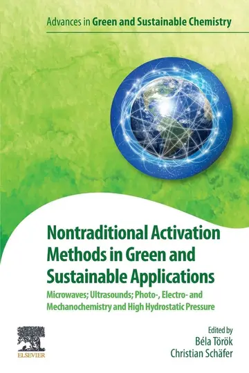 Cover of Nontraditional Activation Methods in Green and Sustainable Applications