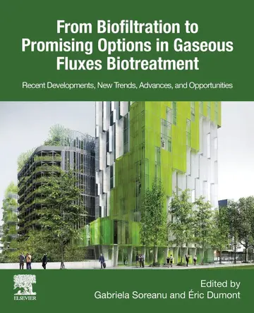 Cover of From Biofiltration to Promising Options in Gaseous Fluxes Biotreatment