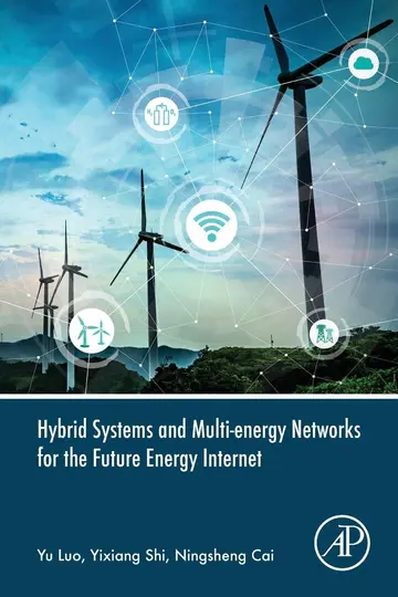 Cover of Hybrid Systems and Multi-Energy Networks for the Future Energy Internet