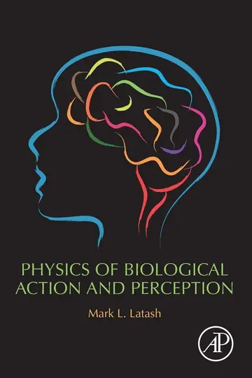 Cover of Physics of Biological Action and Perception
