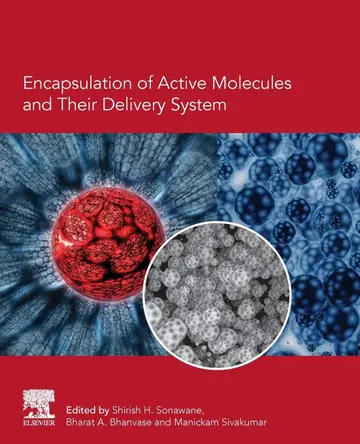 Cover of Encapsulation of Active Molecules and Their Delivery System