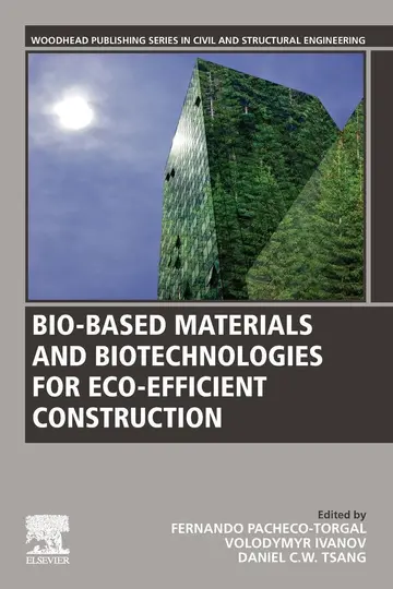 Cover of Bio-based Materials and Biotechnologies for Eco-efficient Construction