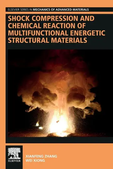 Cover of Shock Compression and Chemical Reaction of Multifunctional Energetic Structural Materials