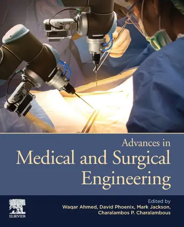 Cover of Advances in Medical and Surgical Engineering