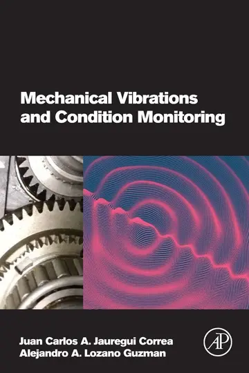 Cover of Mechanical Vibrations and Condition Monitoring