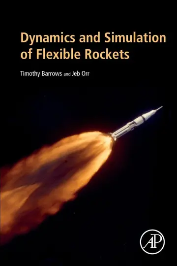 Cover of Dynamics and Simulation of Flexible Rockets
