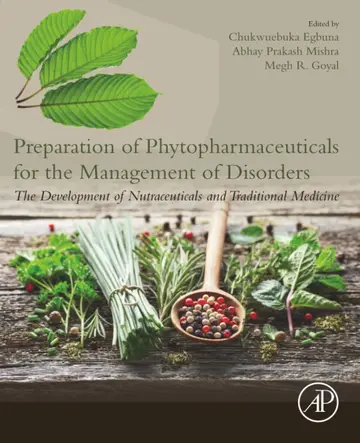 Cover of Preparation of Phytopharmaceuticals for the Management of Disorders