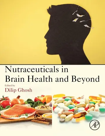 Cover of Nutraceuticals in Brain Health and Beyond