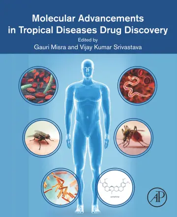 Cover of Molecular Advancements in Tropical Diseases Drug Discovery