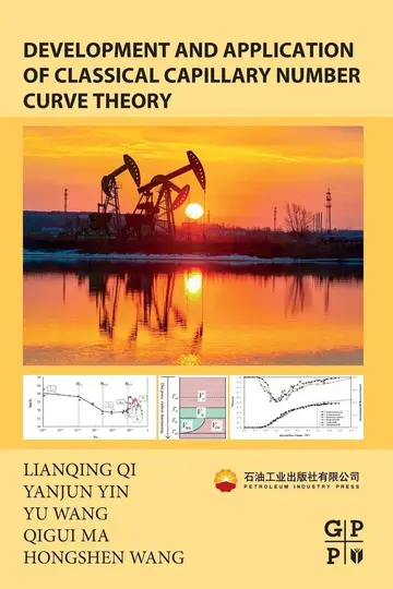 Cover of Development and Application of Classical Capillary Number Curve Theory
