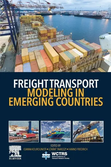 Cover of Freight Transport Modeling in Emerging Countries, 1St Edition