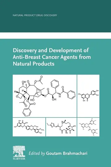 Cover of Discovery and Development of Anti-breast Cancer Agents from Natural Products