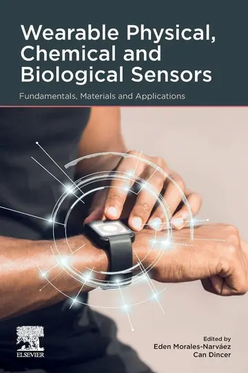 Cover of Wearable Physical, Chemical and Biological Sensors