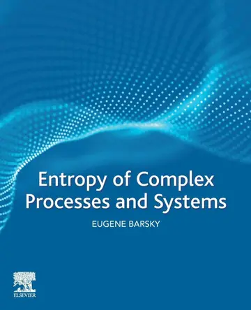 Cover of Entropy of Complex Processes and Systems