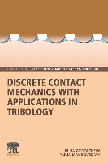 Cover of Discrete Contact Mechanics with Applications in Tribology
