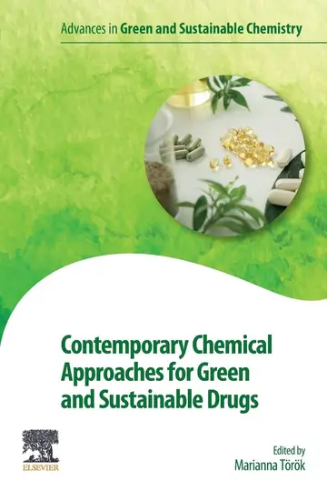 Cover of Contemporary Chemical Approaches for Green and Sustainable Drugs