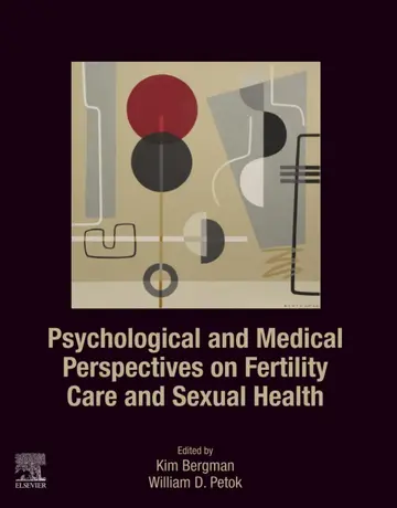 Cover of Psychological and Medical Perspectives on Fertility Care and Sexual Health