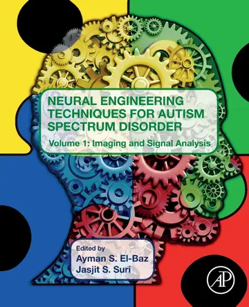 Cover of Neural Engineering Techniques for Autism Spectrum Disorder