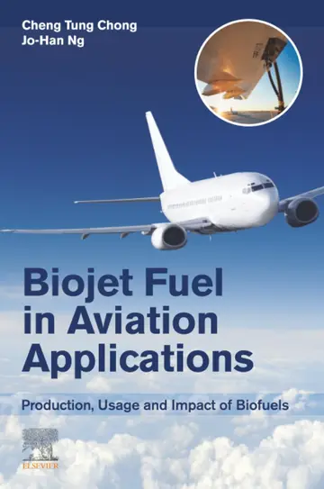 Cover of Biojet Fuel in Aviation Applications