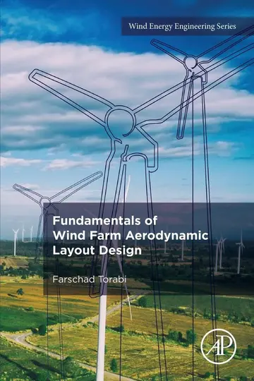 Cover of Fundamentals of Wind Farm Aerodynamic Layout Design