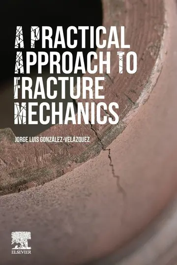 Cover of A Practical Approach to Fracture Mechanics