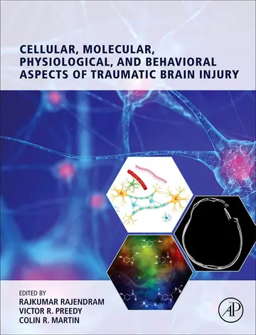 Cover of Cellular, Molecular, Physiological, and Behavioral Aspects of Traumatic Brain Injury
